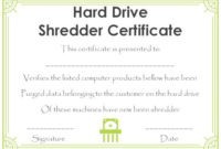 10+ Hard Drive Certificate Of Destruction Templates: Useful regarding Hard Drive Destruction Certificate Template