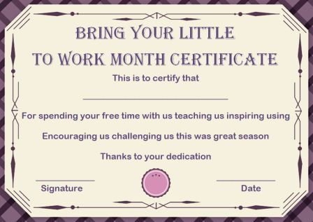 15 +Bring Your Child To Work Day Certificates: Easy To Print pertaining to Certificate For Take Your Child To Work Day