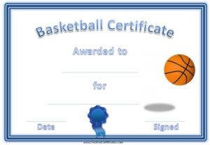 Basketball Award Certificate | Basketball Awards, Free in New Download 7 Basketball Participation Certificate Editable Templates