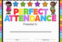 Perfect Attendance Award | Attendance Certificate, Perfect with Perfect Attendance Certificate Free Template