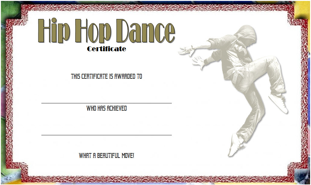 Remarkable Hip Hop Dance Certificate Template Free intended for Hip Hop Certificate Templates