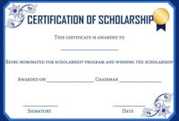 Scholarship Certificate Template: 11 Professional Templates with regard to Scholarship Certificate Template