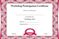 Template For Certificate Of Partcipation In Workshop regarding Unique Workshop Certificate Template