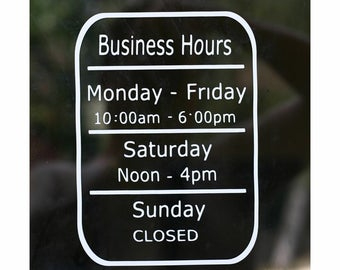 Vinyl Business Hours Sign For Your Store Front Window pertaining to Best Business Closed Sign Template