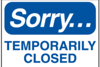Yummy Bites: Yummy Bites – Sorry We Are Temporarily Closed! pertaining to Business Closed Sign Template