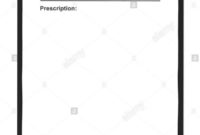 Blank Prescription Form, Isolated On White Background in Blank Prescription Form Template